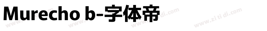 Murecho b字体转换